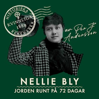 Nellie Bly - Per J. Andersson