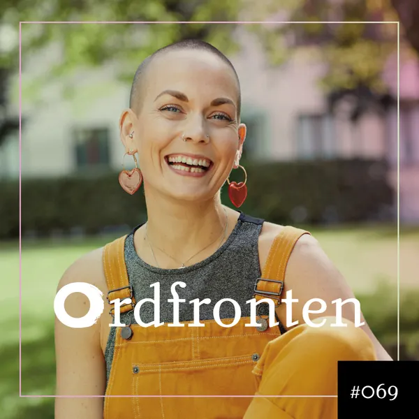 Ordfronten Podcast #69 : Sanna Bråding om Veganboken