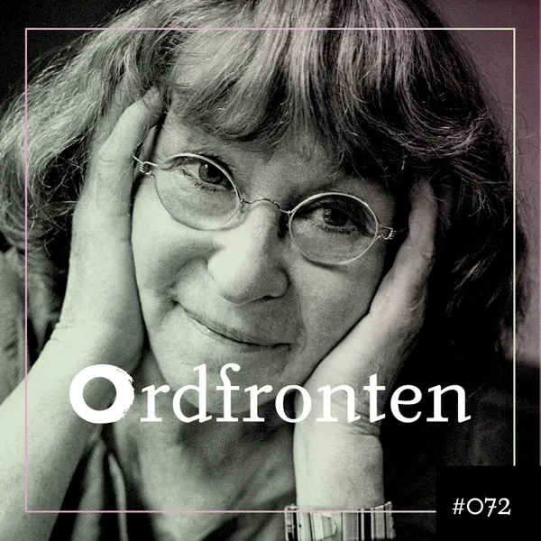 Ordfronten Podcast #72 : Ylva Mårtens om Vi måste börja med barnen