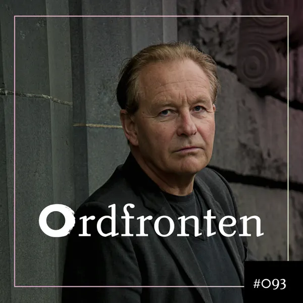 Ordfronten podcast #93 : Sören Bondeson om Avdelning 11D: Universum
