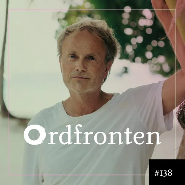 Ordfronten podcast #138 : Per J Andersson om Drömmen om en ö