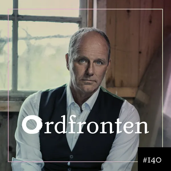 Ordfronten podcast #140 : John Ajvide Lindqvist om Skriften i vattnet