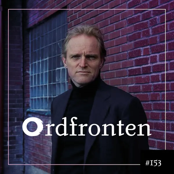 Ordfronten podcast #153 : Dennis Magnusson om Döden förevigad
