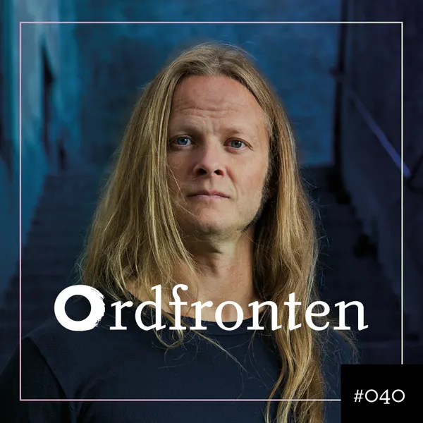 Ordfronten Podcast #40 : Herman Geijer om Överlev katastrofen