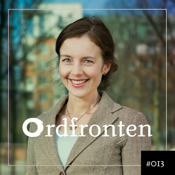 Ordfronten Podcast #13 : Sara Ask om Första hjälpen vid matbordet