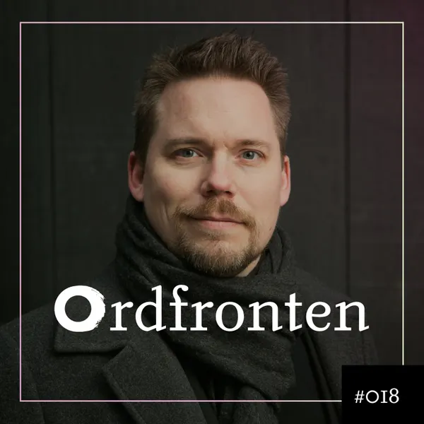 Ordfronten Podcast #18 : Erik Sandberg om Jakten på den försvunna skatten