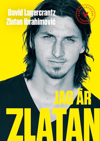 Jag är Zlatan (extra lättläst) - undefined