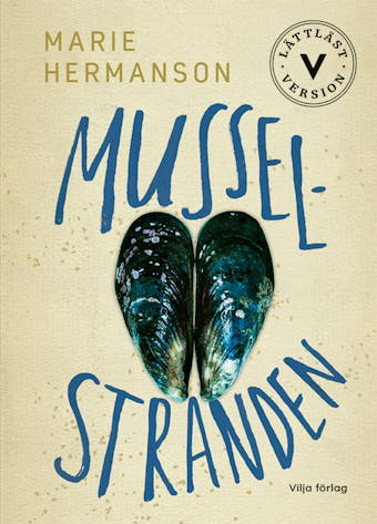 Musselstranden (lättläst version) - Marie Hermanson