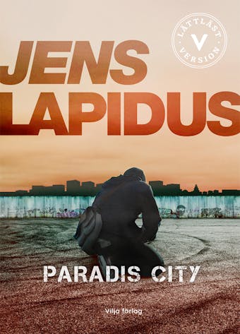 Paradis city (lättläst version) - Jens Lapidus