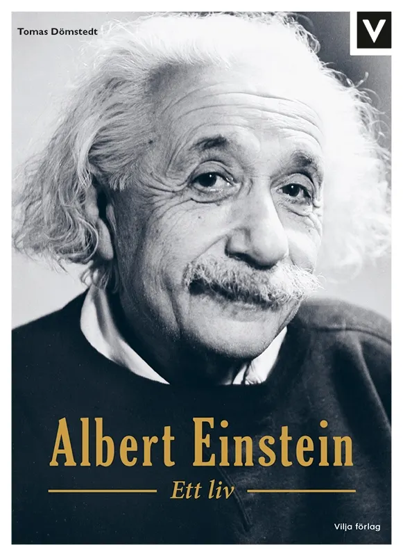 Albert Einstein - Ett liv