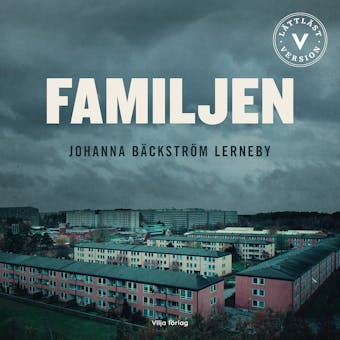 Familjen (lättläst) - Johanna Bäckström Lerneby