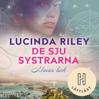 De sju systrarna (lättläst) : Maias bok - Lucinda Riley