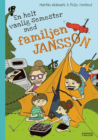 En helt vanlig semester med familjen Jansson - undefined