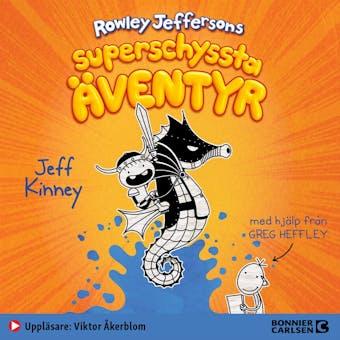 Rowley Jeffersons superschyssta äventyr - Jeff Kinney