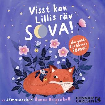 Visst kan Lillis räv sova! - undefined