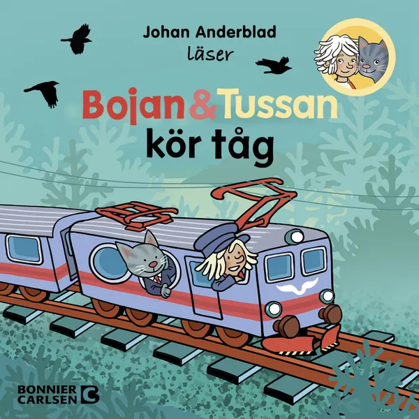 Bojan och Tussan kör tåg