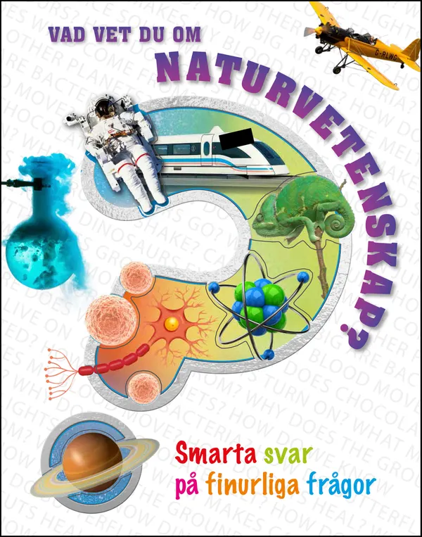 Vad vet du om naturvetenskap?