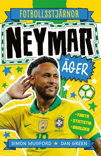 Neymar äger - Dan Green, Simon Mugford