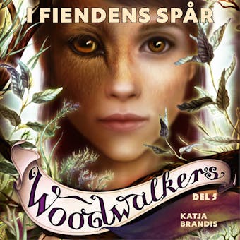 Woodwalkers del 5: I fiendens spår - undefined