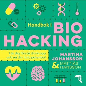 Handbok i biohacking - undefined