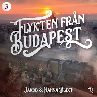 Flykten från Budapest - Hanna Blixt