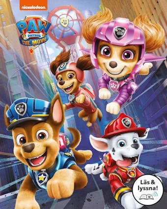 Paw Patrol-filmen : berättelsen (Läs & lyssna)