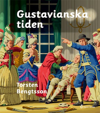 Gustavianska tiden - Torsten Bengtsson