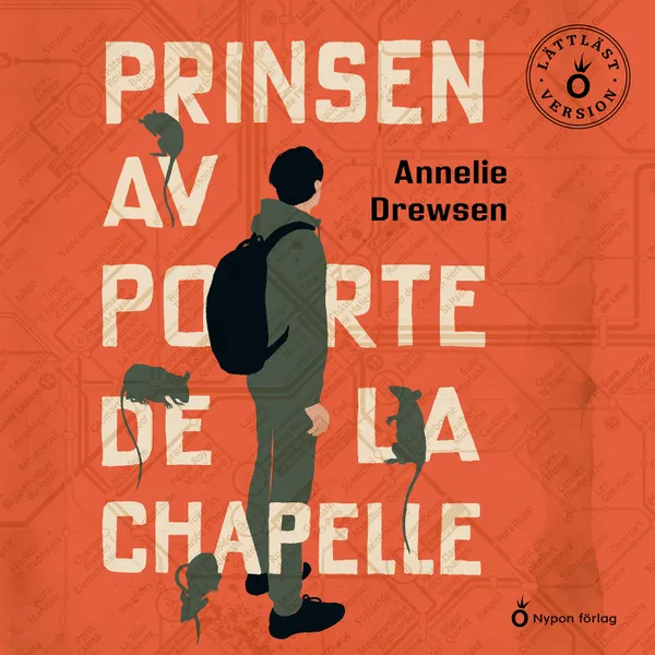 Prinsen av Porte de la Chapelle (lättläst)