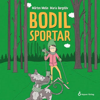 Bodil sportar - Mårten Melin
