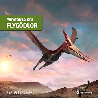 Minifakta om flygödlor - Per Østergaard