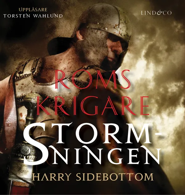 Roms krigare: Stormningen