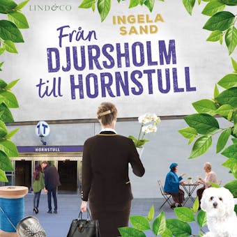 Från Djursholm till Hornstull