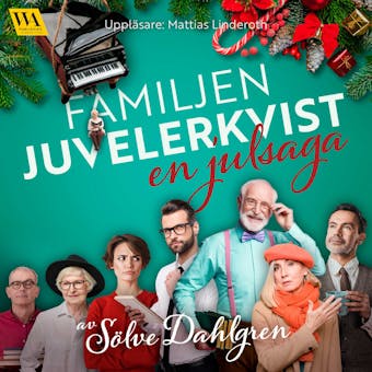 Familjen Juvelerkvist – en julsaga - undefined
