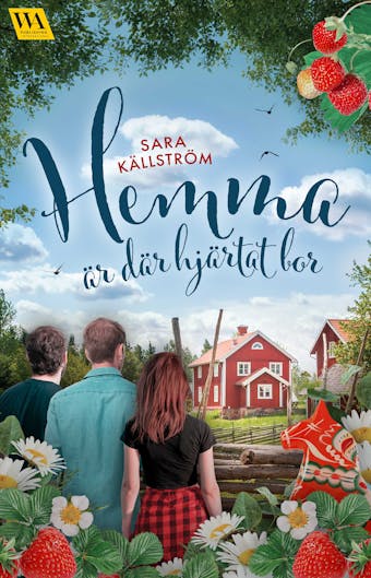 Hemma är där hjärtat bor - Sara Källström