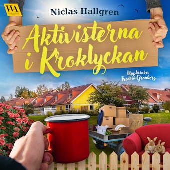 Aktivisterna i Kroklyckan - Niclas Hallgren