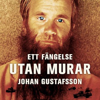 Ett fängelse utan murar - Johan Gustafsson, Theodor Lundgren