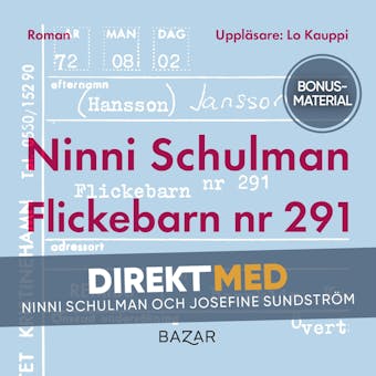 Bonusmaterial: DIREKT MED Ninni Schulman - Ninni Schulman