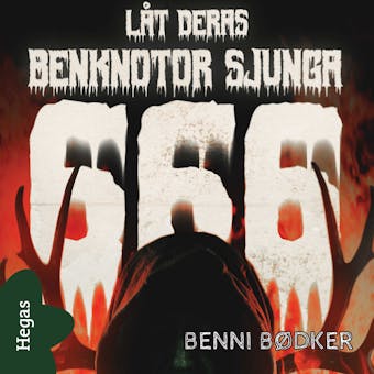 666 â€“ LÃ¥t deras benknotor sjunga - undefined