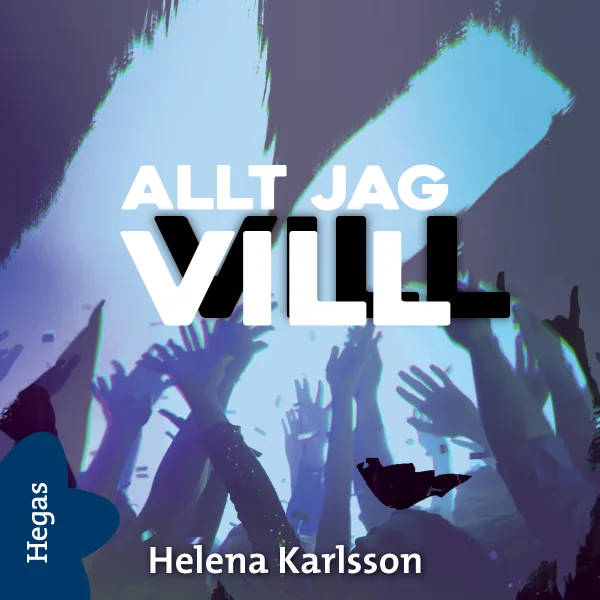 Allt jag vill