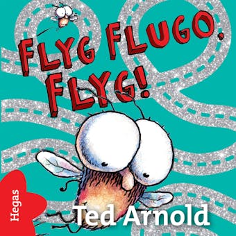 Flyg Flugo, flyg! - undefined