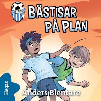 Bästisar på plan - Anders Blentare
