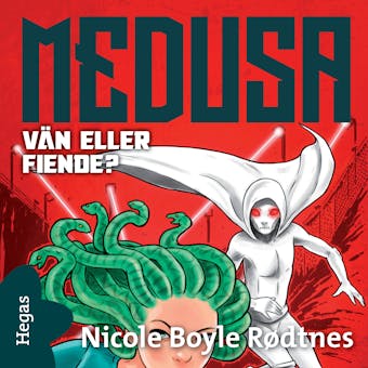 Medusa 2: Vän eller fiende? - Nicole Boyle Rødtnes