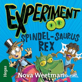 Spindel-saurus Rex - Nora Weetman