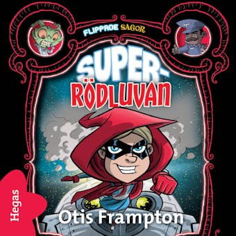 Super-Rödluvan - Otis Frampton