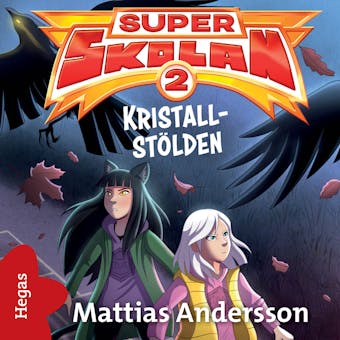 Kristall-stölden - Mattias Andersson