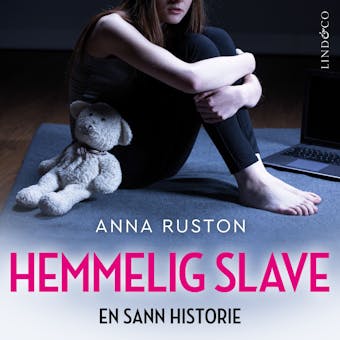 Hemmelig slave: En sann historie - Anna Ruston