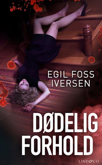 Dødelig forhold - Egil Foss Iversen