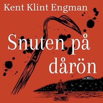 Snuten på Dårön - Kent Klint Engman