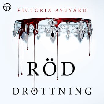 Röd drottning - Victoria Aveyard