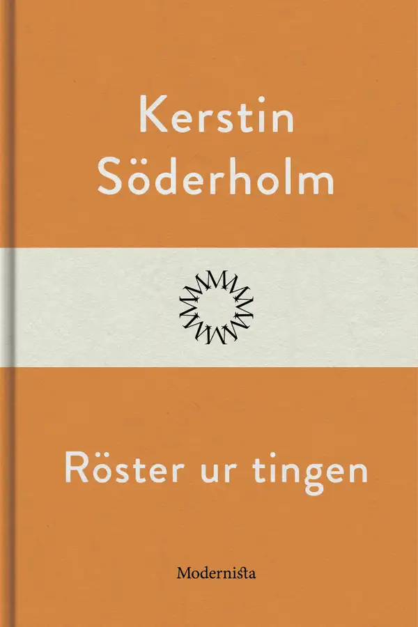 Röster ur tingen
